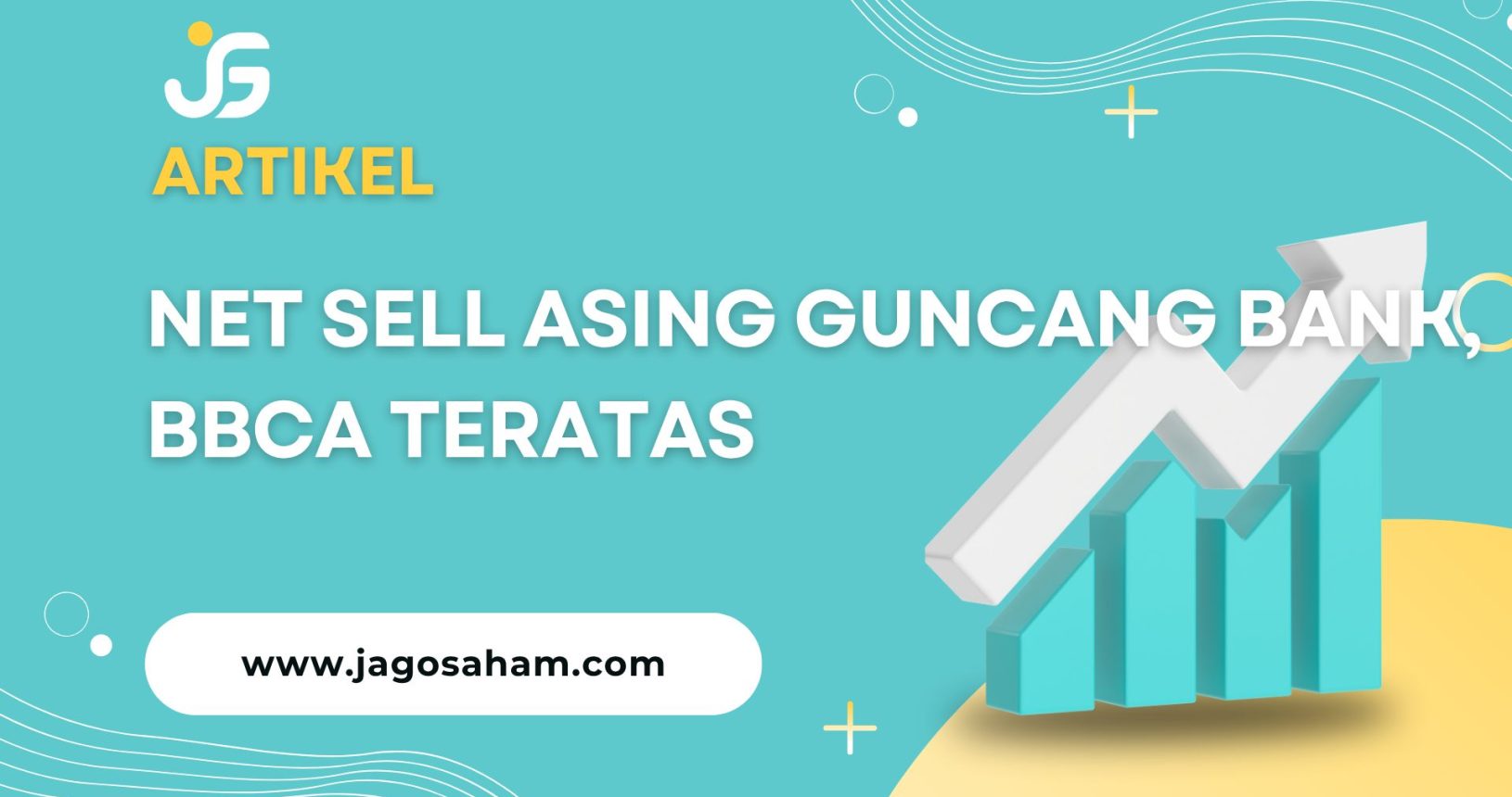 Net Sell Asing Guncang Bank, BBCA Teratas
